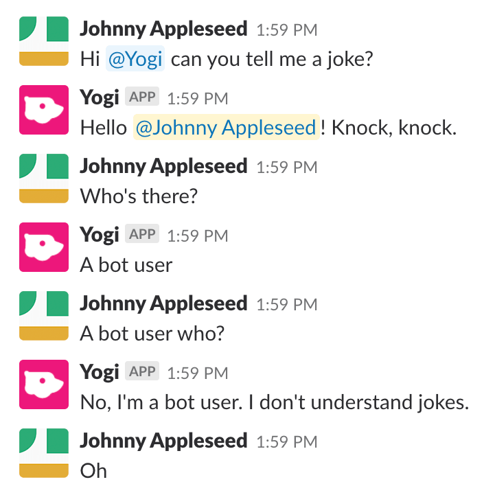 Example conversation between a user and a bot with the user asking the bot to tell a joke
